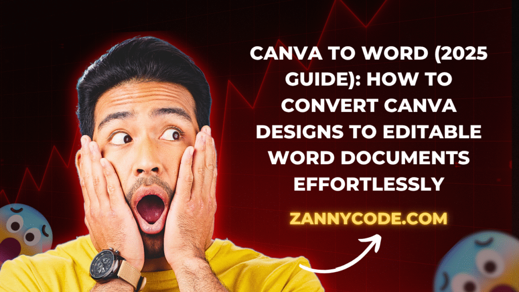 Canva to Word (2025 Guide) How to Convert Canva Designs to Editable Word Documents Effortlessly